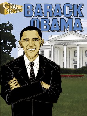 cover image of Barack Obama, Graphic Biography